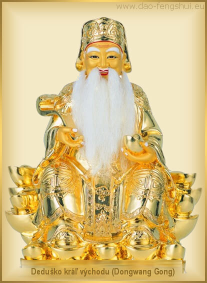 deduško kráľ východu - Dongwang Gong